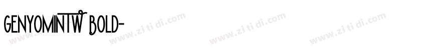 GenYOMinTW Bold字体转换